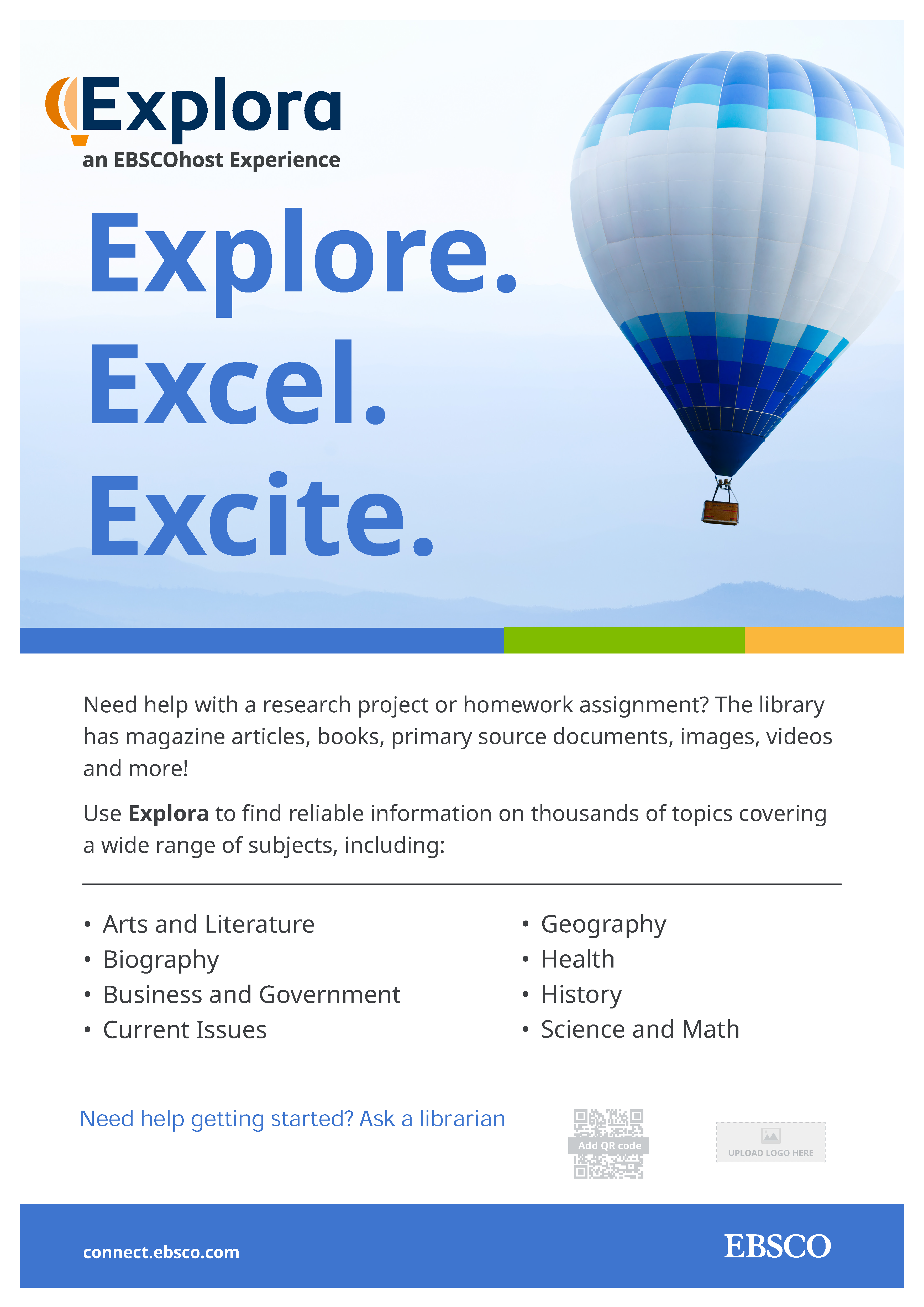 A blue and white Explora poster with a hot air balloon and the text "Explore, Excel, Excite."