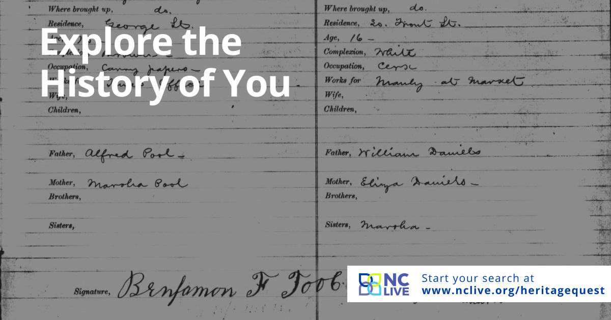 A page from a historical ledger with "Explore the History of You" and a link to NC LIVE.